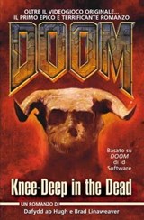 DOOM: Knee-Deep in the Dead - Dafy ab Hugh Brad Linaweaver - 9788863552171