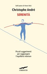 Serenità - Christophe André - 9788863807349