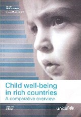 Child well-being in rich countries - Peter Adamson ; UNICEF: Office of Research ; UNICEF. Innocenti Research Centre - 9788865220160