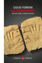 Gli ultimi poeti - Giulio Ferroni - 9788865762868