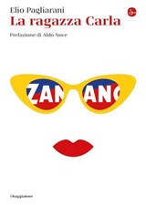 La ragazza Carla - Elio Pagliarani ; Aldo Nove - 9788865769805