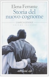 Storia del nuovo cognome - Ferrante, Elena - 9788866321811