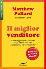 Il miglior venditore - Matthew Pollard - 9788867009602