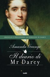 Il diario di Mr Darcy - Amanda Grange - 9788867027408