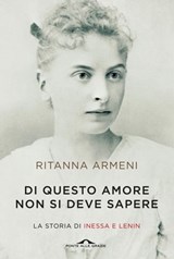 Di questo amore non si deve sapere - Ritanna Armeni - 9788868334536