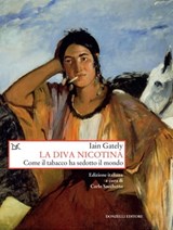 La diva nicotina - Iain Gately - 9788868436155