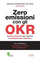 Zero emissioni con gli OKR - John Doerr - 9788868953676