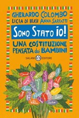 Sono Stato io! - Gherardo Colombo ; Anna Sarfatti ; Licia Di Blasi - 9788869189197