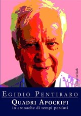 Quadri apocrifi - Egidio Pentiraro - 9788869272660