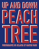 Martin Parr: Up and down Peachtree - Martin Parr - 9788869653322
