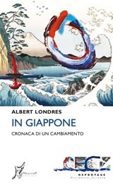 In Giappone - Albert Londres ; Corrado Molteni - 9788869680663
