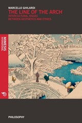 The Line of Arch - Marcello Ghilardi - 9788869770456
