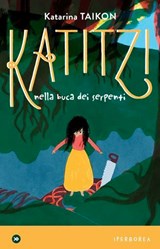 Katitzi nella buca dei serpenti - Katarina Taikon - 9788870919592