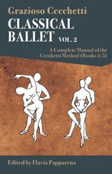 Classical Ballet - vol.2 - Grazioso Cecchetti - 9788873017950