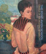 Pont-Aven School - Jean-marie Rouart ; Estelle Guille Des Buttes ; Adrien Goetz - 9788874398171