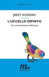 L'uccello dipinto - Jerzy Kosinski - 9788875216658