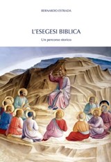 L'esegesi biblica - Bernardo Estrada - 9788883338649