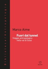 Fuori dal tunnel - Marco Aime - 9788883537288