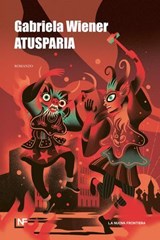 Atusparia - Gabriela Wiener - 9788883735134