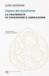 L'opera del movimento - Luigi Giussani - 9788884171108