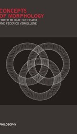 Concepts Of Morphology - Olaf Breidbach ; Federico Vercellone - 9788884838407