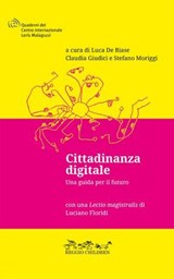 Cittadinanza digitale - Luciano Floridi ; AA.VV. - 9788885508354