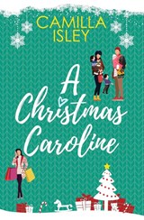 A Christmas Caroline - Camilla Isley - 9788887269611