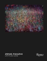 Zeng Fanzhi Untitled - FAZHI,  Zeng ; Shiff, Richard - 9788891826374