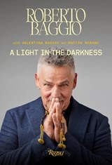 A Light in the Darkness - Roberto Baggio - 9788891846839