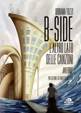 B-Side - Doriana Tozzi ; Ernesto Assante - 9788892770218