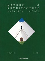Nature & Architecture - Fulvio Irace - 9788892828865