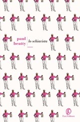 Lo schiavista - Paul Beatty - 9788893250948