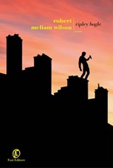 Ripley Bogle - Robert McLiam Wilson - 9788893254045