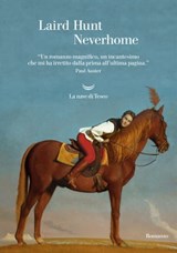 Neverhome - Laird Hunt - 9788893440516