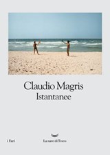 Istantanee - Claudio Magris - 9788893441032