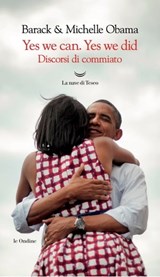Yes We Can. Yes We Did - Michelle Obama ; Barack Obama - 9788893443883