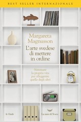 La nobile arte svedese di mettere in ordine - Margareta Magnusson - 9788893448093
