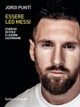 Essere Leo Messi - Jordi Punti - 9788893887045
