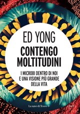 Contengo moltitudini - Ed Yong - 9788893955287