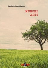 Muschi Alti - Daniela Capobianco ; Enrica Tesio - 9788894909579