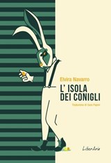 L'isola dei conigli - Elvira Navarro - 9788894922325