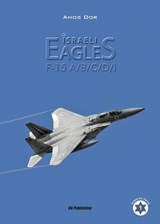 Israeli Eagles - Amos Dor - 9788895011189