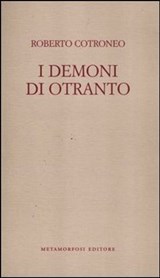 I demoni di Otranto - Cotroneo Roberto - 9788895630663