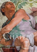 The Sistine Chapel - Antonio Paolucci - 9788895847535
