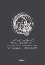 Adolfo Natalini 'Four Sketchbooks' - Adolfo Natalini - 9788896780886