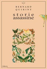Storie assassine - Bernard Quiriny - 9788898038725