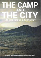 Camp and the City: Territories of Extraction - ListLab - 9788898774753