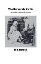 The Corporate Virgin - D-L Nelson - 9788990385536