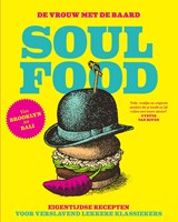 Soul food | De Vrouw met De Baard | 