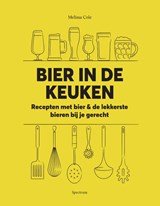 Bier in de keuken - Melissa Cole - 9789000366569